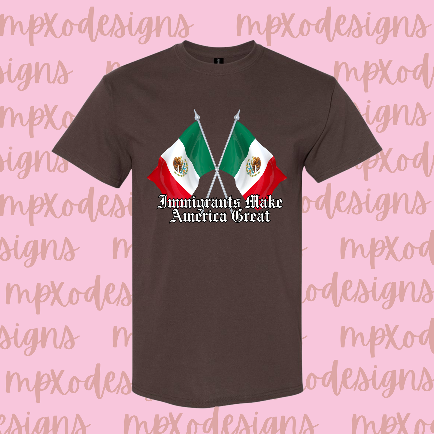 Immigrants Make America Great T-Shirt