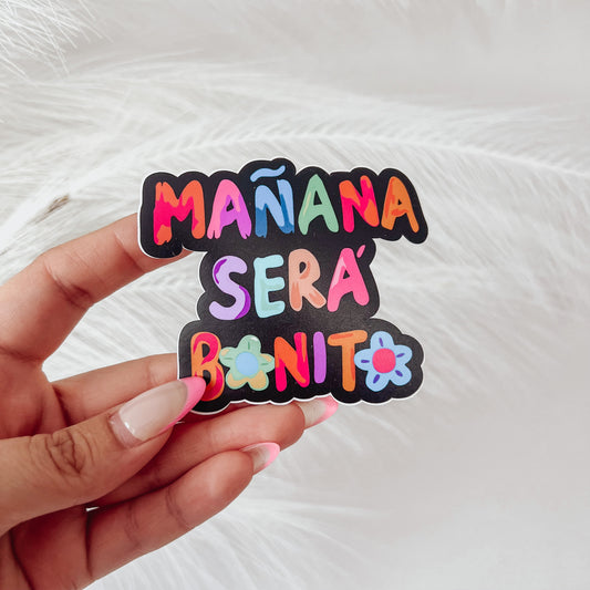 Mañana Será Bonito Sticker